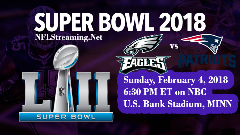 Super Bowl 2018 live streaming free